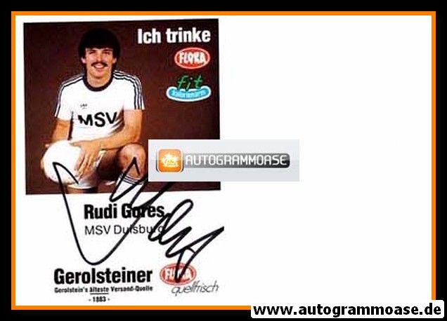 Autogramm Fussball | MSV Duisburg | 1970er | Rudi GORES (Gerolsteiner)