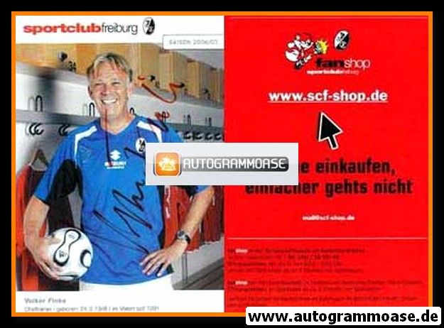 Autogramm Fussball | SC Freiburg | 2006 | Volker FINKE