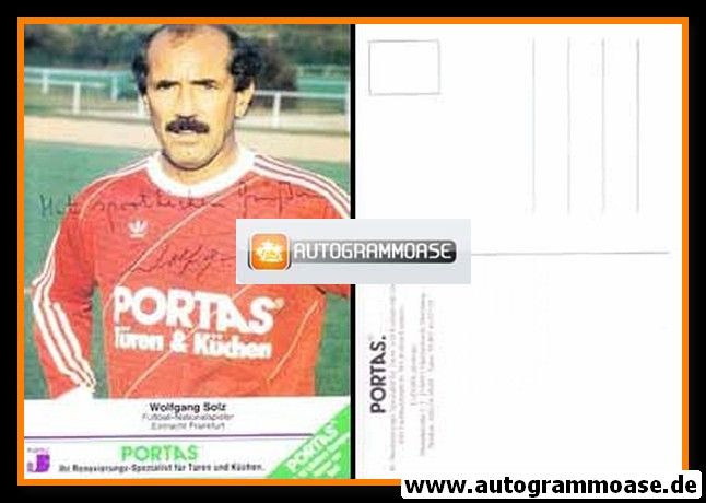 Autogramm Fussball | 1980er Portas | Wolfgang SOLZ (Eintracht Frankfurt)
