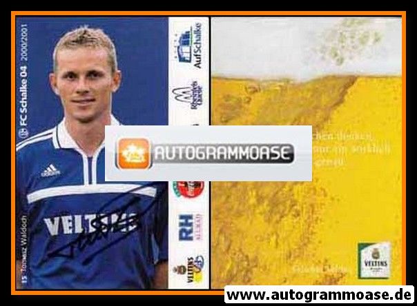 Autogramm Fussball | FC Schalke 04 | 2000 | Tomasz WALDOCH