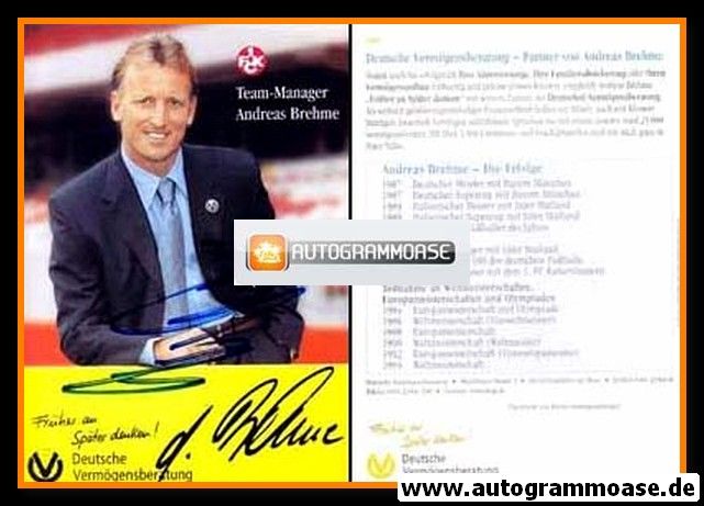 Autogramm Fussball | 1. FC Kaiserslautern | 2000er | Andreas BREHME (Portrait Color DV)