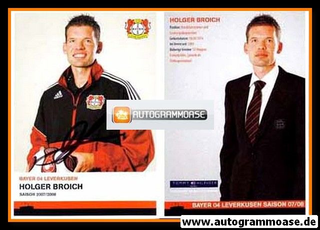Autogramm Fussball | Bayer Leverkusen | 2007 | Holger BROICH