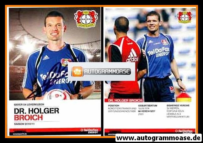 Autogramm Fussball | Bayer Leverkusen | 2010 | Holger BROICH