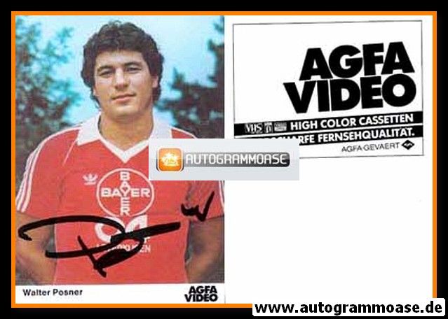 Autogramm Fussball | Bayer Leverkusen | 1982 | Walter POSNER