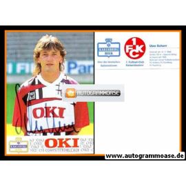 Autogramm Fussball | 1. FC Kaiserslautern | 1991 | Uwe SCHERR
