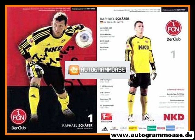 Autogramm Fussball | 1. FC Nürnberg | 2013 | Raphael SCHÄFER
