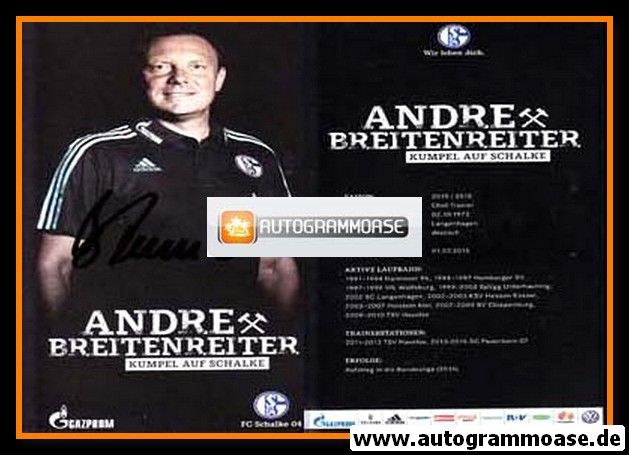 Autogramm Fussball | FC Schalke 04 | 2015 | Andre BREITENREITER