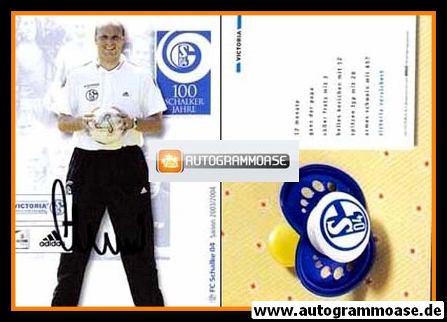 Autogramm Fussball | FC Schalke 04 | 2003 | Oliver RECK