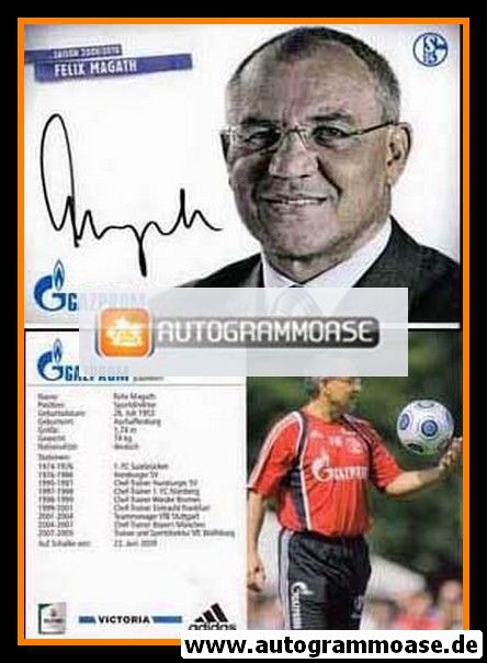 Autogramm Fussball | FC Schalke 04 | 2009 | Felix MAGATH