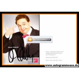 Autogramm TV | PRO7 | Oliver KALKOFE | 2000er "Kalkofes Mattscheibe" (Schultze)