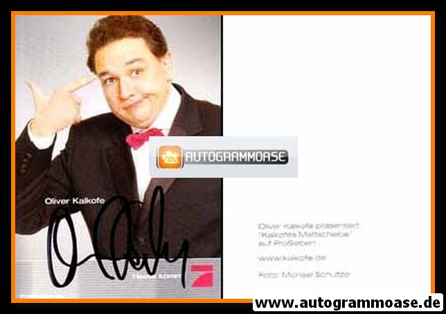 Autogramm TV | PRO7 | Oliver KALKOFE | 2000er "Kalkofes Mattscheibe" (Schultze)