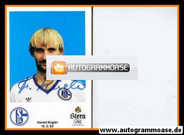 Autogramm Fussball | FC Schalke 04 | 1982 | Harald KÜGLER