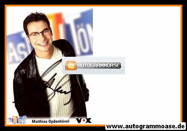 Autogramm TV | VOX | Matthias OPDENHÖVEL | 2000er "Hast Du Töne"