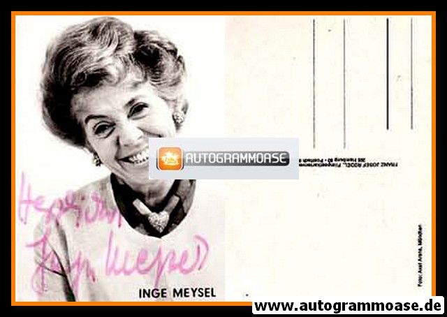 Autogramm Schauspieler | Inge MEYSEL | 1980er (Portrait SW Rüdel) 1