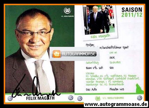 Autogramm Fussball | VfL Wolfsburg | 2011 | Felix MAGATH