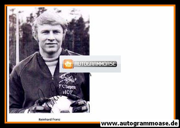 Autogramm Fussball | FC Bayern Hof | 1970er | Reinhard FRANZ