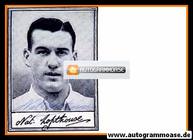 Autogramm Fussball | England | 1950er Foto | Nat LOFTHOUSE (Portrait SW) 1