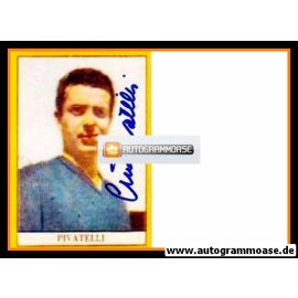 Autogramm Fussball | Italien | 1950er Foto | Gino PIVATELLI (Portrait Color) 2