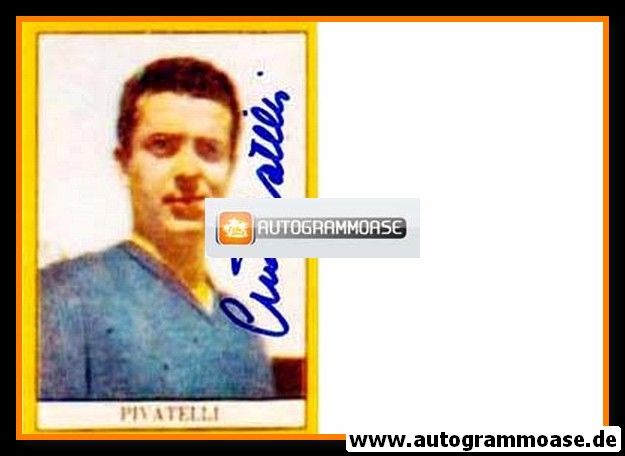 Autogramm Fussball | Italien | 1950er Foto | Gino PIVATELLI (Portrait Color) 2