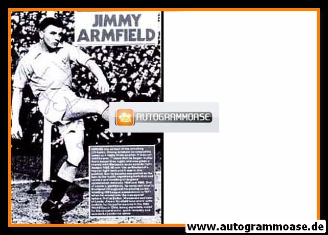 Autogramm Fussball | England | 1960er Foto | Jimmy ARMFIELD (Spielszene SW)