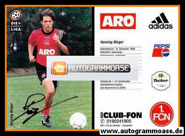 Autogramm Fussball | 1. FC Nürnberg | 1997 | Henning BÜRGER