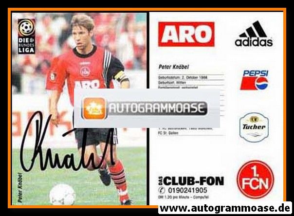 Autogramm Fussball | 1. FC Nürnberg | 1997 | Peter KNÄBEL