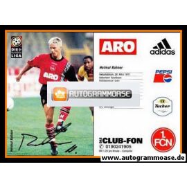 Autogramm Fussball | 1. FC Nürnberg | 1997 | Helmut RAHNER