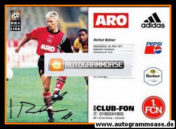 Autogramm Fussball | 1. FC Nürnberg | 1997 | Helmut RAHNER