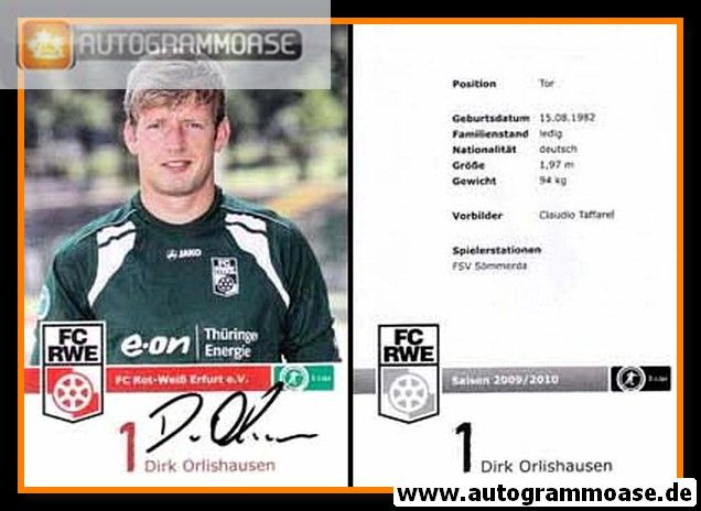 Autogramm Fussball | FC Rot-Weiss Erfurt | 2009 | Dirk ORLISHAUSEN