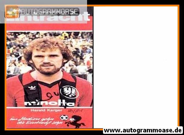 Autogramm Fussball | Eintracht Frankfurt | 1980 | Harald KARGER (Portrait Color XL)