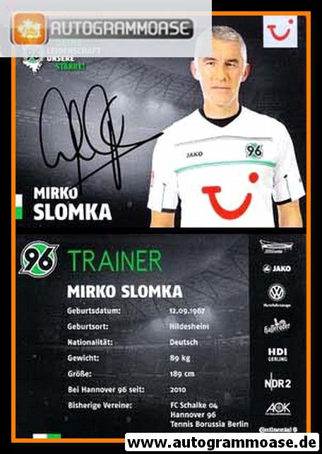 Autogramm Fussball | Hannover 96 | 2012 | Mirko SLOMKA 