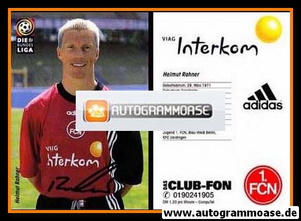 Autogramm Fussball | 1. FC Nürnberg | 1998 | Helmut RAHNER