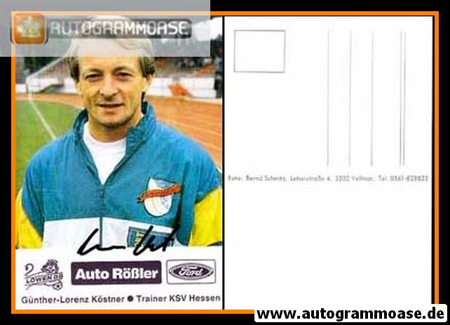 Autogramm Fussball | KSV Hessen Kassel | 1989 | Günther-Lorenz KÖSTNER