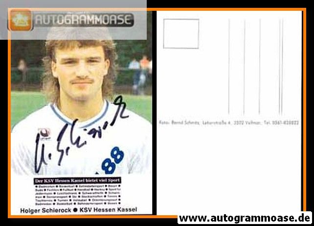 Autogramm Fussball | KSV Hessen Kassel | 1989 | Holger SCHIEROCK