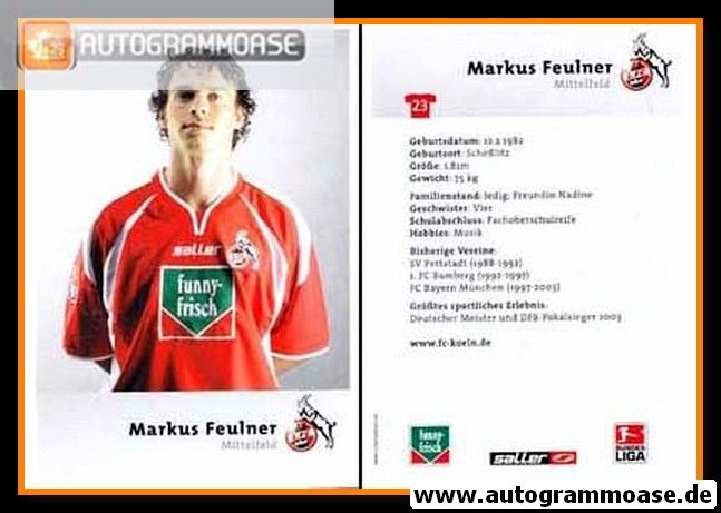 Autogramm Fussball | 1. FC Köln | 2004 | Markus FEULNER