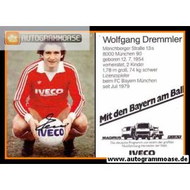 Autogramm Fussball | FC Bayern München | 1981 | Wolfgang DREMMLER
