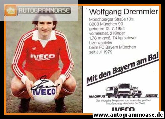 Autogramm Fussball | FC Bayern München | 1981 | Wolfgang DREMMLER