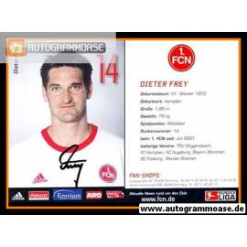 Autogramm Fussball | 1. FC Nürnberg | 2002 | Dieter FREY