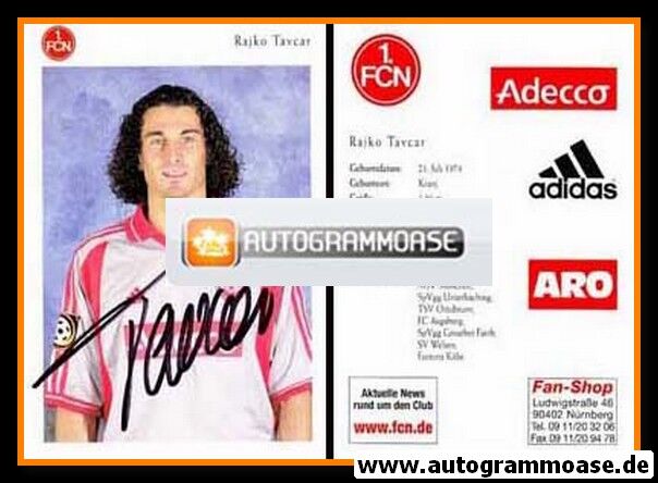 Autogramm Fussball | 1. FC Nürnberg | 2000 | Rajko TAVCAR
