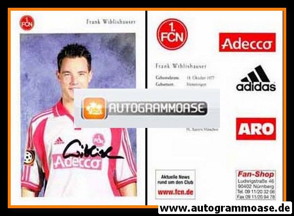 Autogramm Fussball | 1. FC Nürnberg | 2000 | Frank WIBLISHAUSER