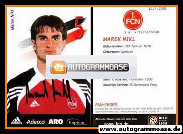 Autogramm Fussball | 1. FC Nürnberg | 2001 | Marek NIKL