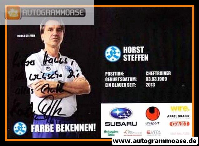 Autogramm Fussball | Stuttgarter Kickers | 2013 | Horst STEFFEN
