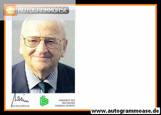 Autogramm Fussball | DFB | 1990er | Egidius BRAUN (Portrait Color)