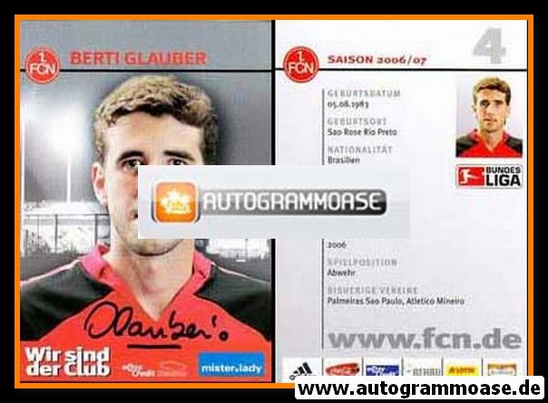 Autogramm Fussball | 1. FC Nürnberg | 2006 | Berti GLAUBER