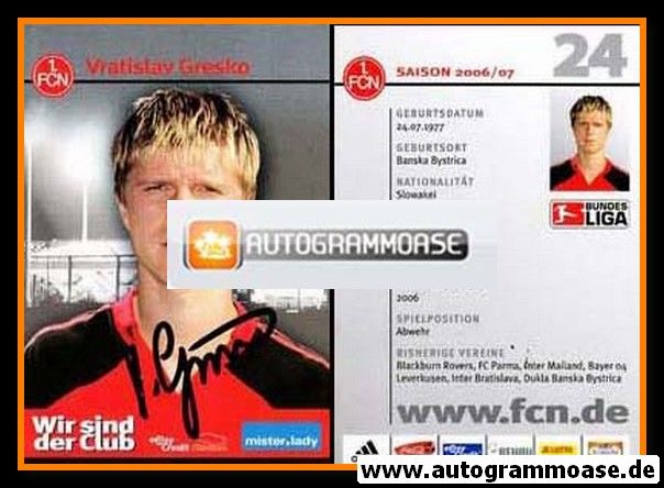 Autogramm Fussball | 1. FC Nürnberg | 2006 | Vratislav GRESKO