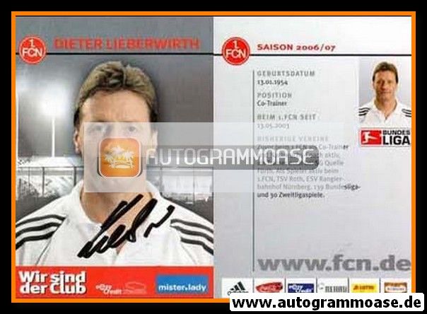 Autogramm Fussball | 1. FC Nürnberg | 2006 | Dieter LIEBERWIRTH