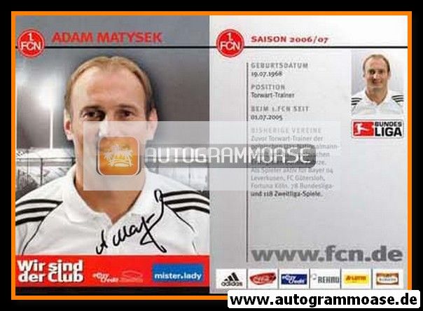 Autogramm Fussball | 1. FC Nürnberg | 2006 | Adam MATYSEK