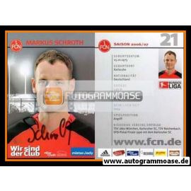 Autogramm Fussball | 1. FC Nürnberg | 2006 | Markus SCHROTH