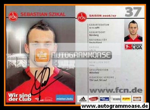 Autogramm Fussball | 1. FC Nürnberg | 2006 | Sebastian SZIKAL