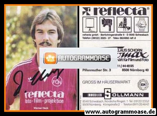 Autogramm Fussball | 1. FC Nürnberg | 1982 | Werner HECK